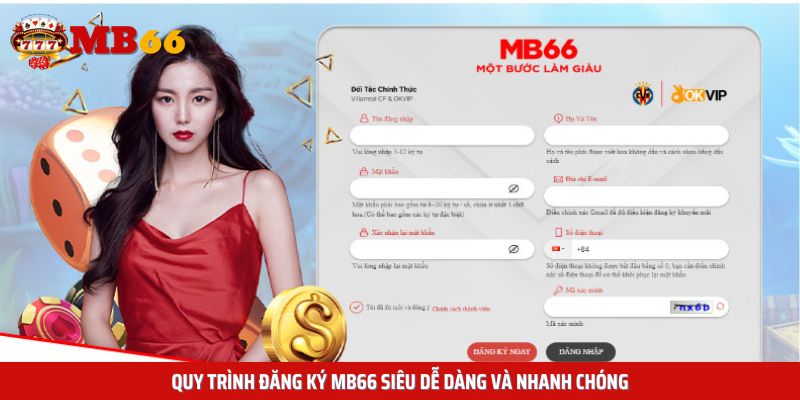 Quy trình đăng ký Mb66 siêu dễ dàng và nhanh chóng