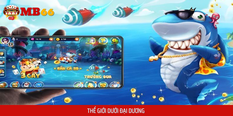 Thế giới dưới đại dương huyền bí