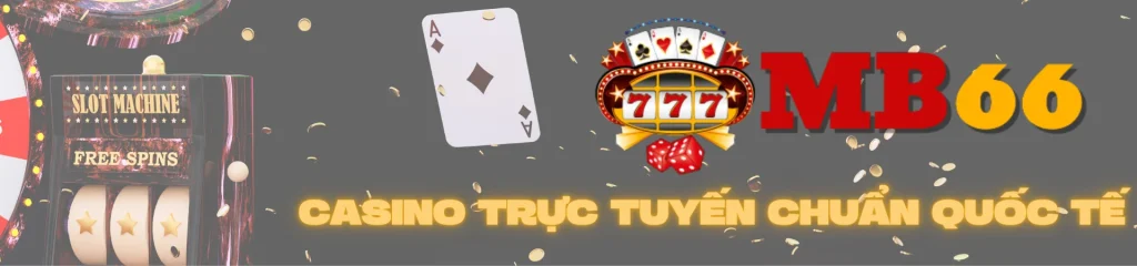 Casino Tiêu chuẩn quốc tế