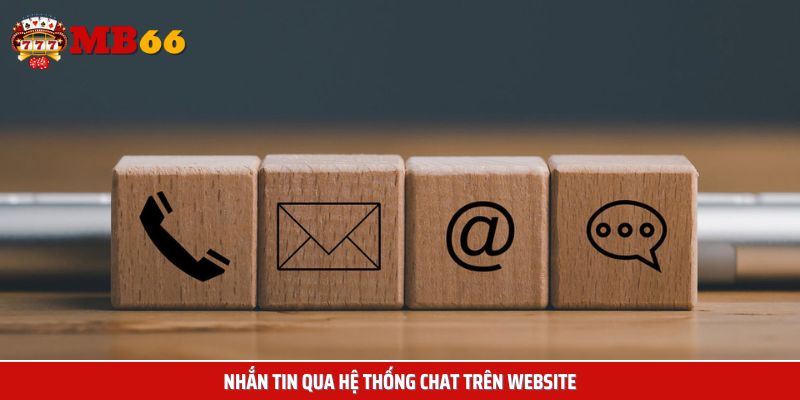 Liên hệ Mb66 qua live chat được nhiều hội viên lựa chọn