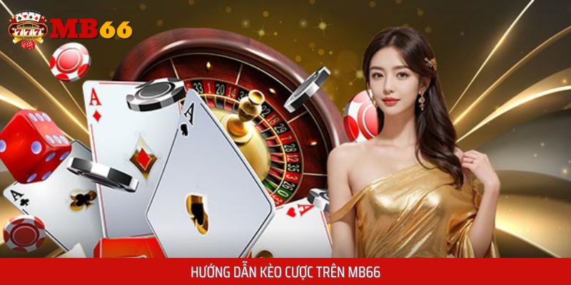Hướng dẫn cách kèo độ được chia sẻ tới newbie