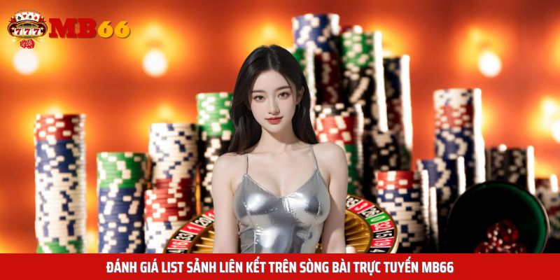 Những đối tác liên kết với sòng bài trực tuyến MB66